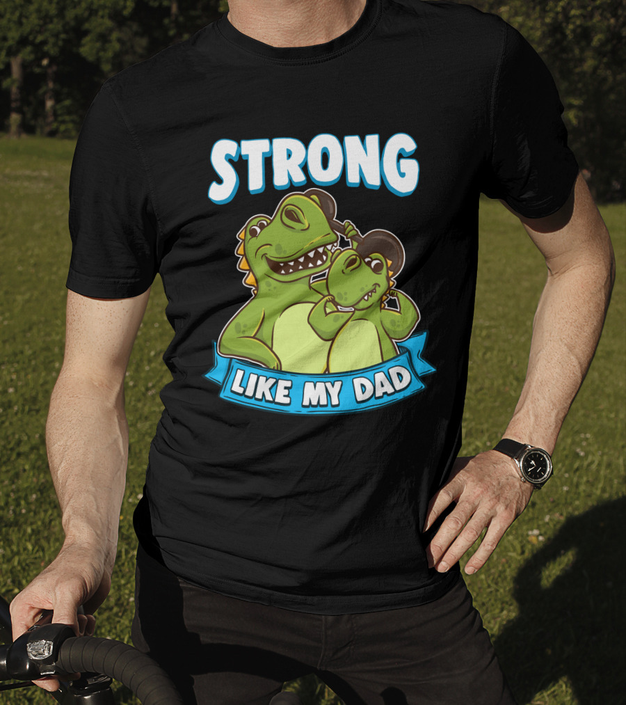 Strong Like My Dad Kawaii Daddy Dinosaur Duo T-Shirt
