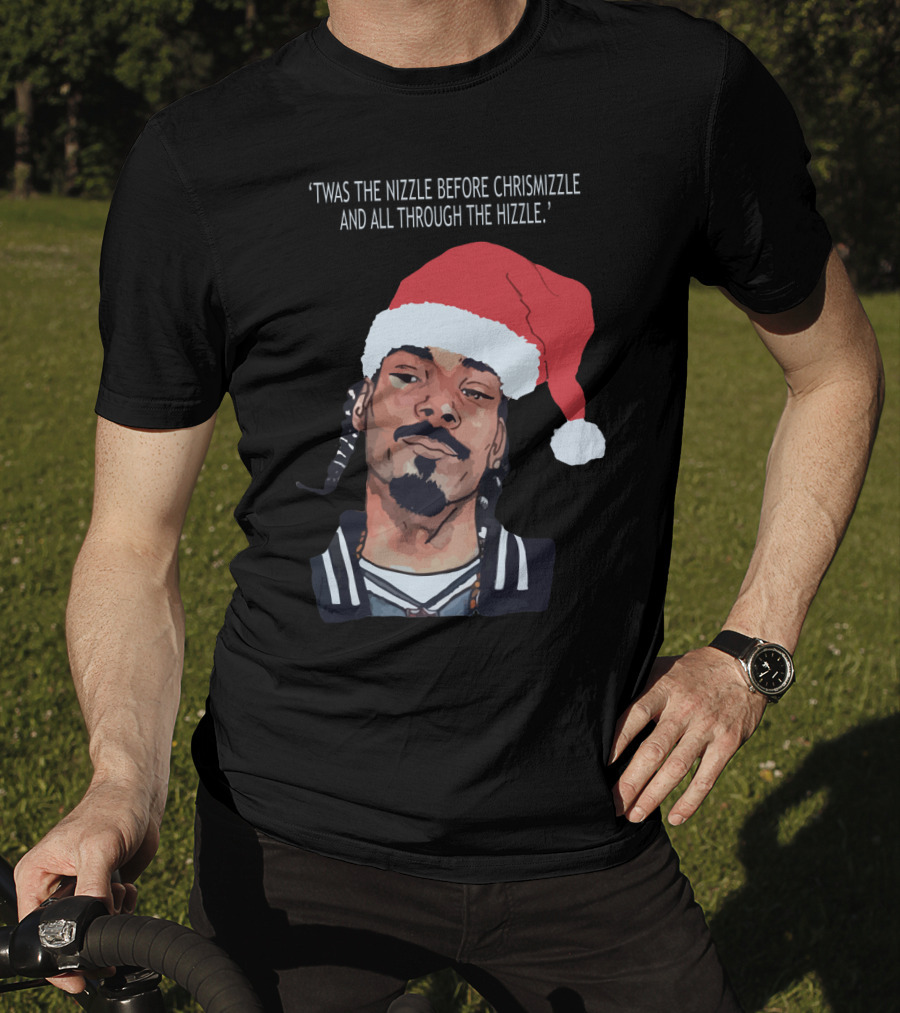 Snoop Dogg 'Twas The Nizzle Before Christmizzle And All Through The Hizzle Santa Hat T-Shirt