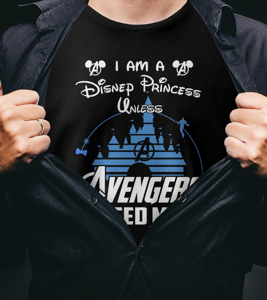 I Am A Disney Princess Unless Avengers Need Me Mickey Marvel Castle T-Shirt