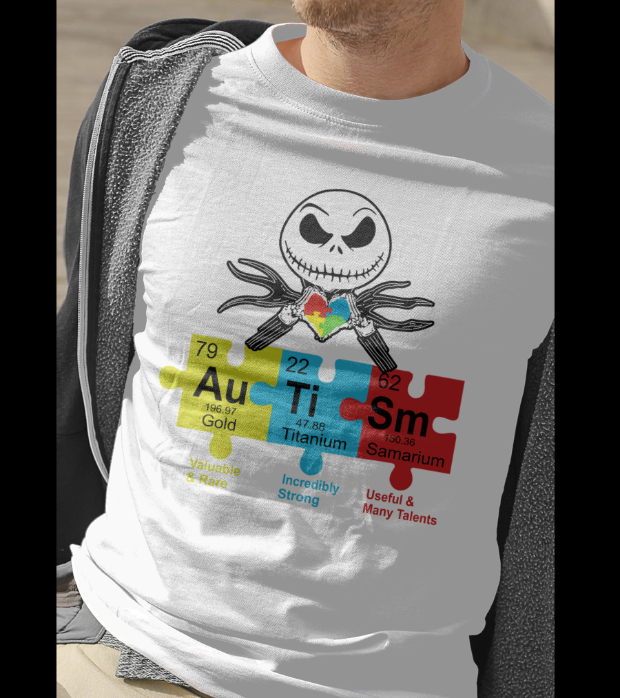 Jack Skellington AuTiSm Puzzle Periodic Table Valuable Rare Incredibly Strong Talents T-Shirt