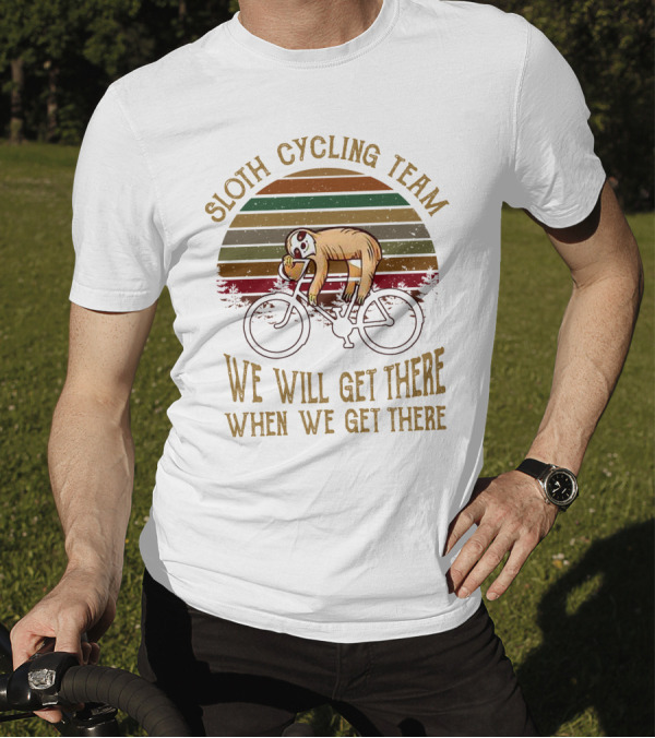Sloth Cycling Team We Will Get There When We Get There Retro Sunset T-Shirt