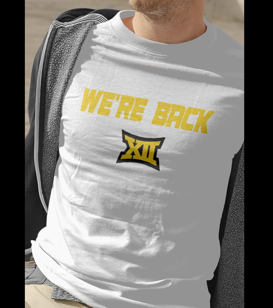 WE'RE BACK XII Big 12 Conference T-Shirt