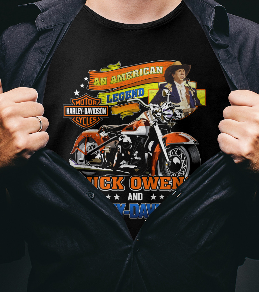 An American Legend Buck Owens And Harley Davidson Motor Cycles T-Shirt
