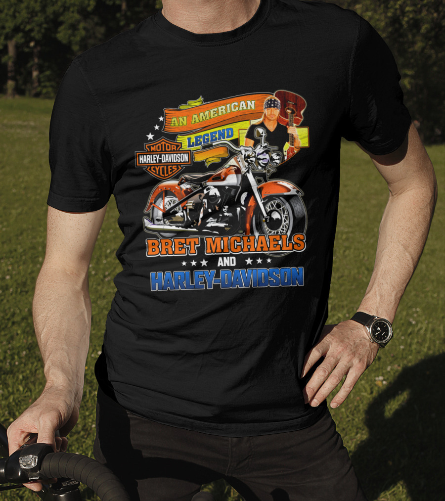 An American Legend Bret Michaels And Harley Davidson Motorcycles T-Shirt