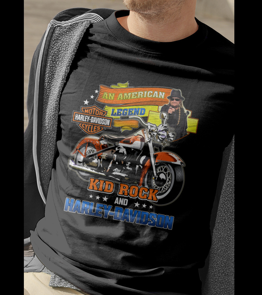 An American Legend Kid Rock And Harley Davidson T-Shirt