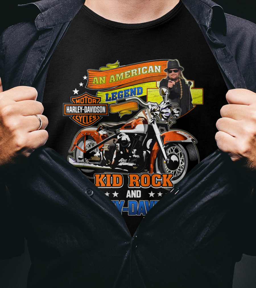 An American Legend Kid Rock And Harley Davidson T-Shirt