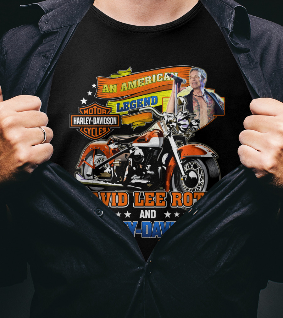 An American Legend David Lee Roth And Harley Davidson Motorcycle Cycles T-Shirt