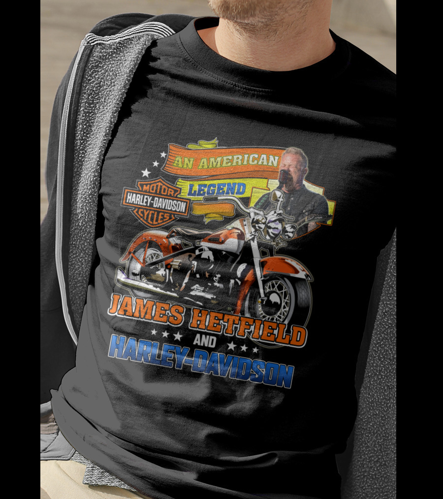An American Legend James Hetfield And Harley Davidson T-Shirt