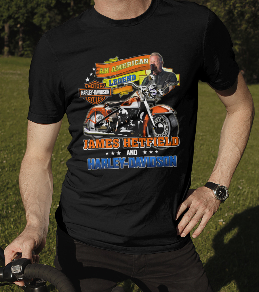 An American Legend James Hetfield And Harley Davidson T-Shirt