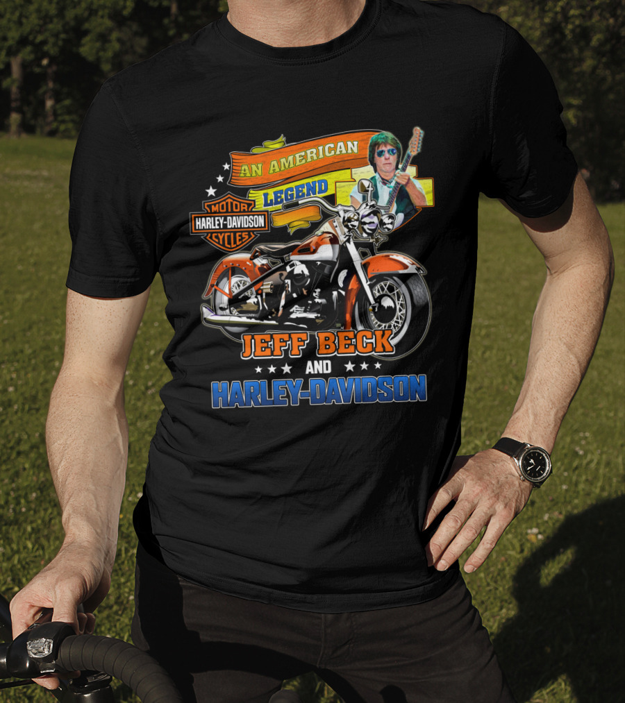 An American Legend Jeff Beck And Harley Davidson Motor Cycles T-Shirt
