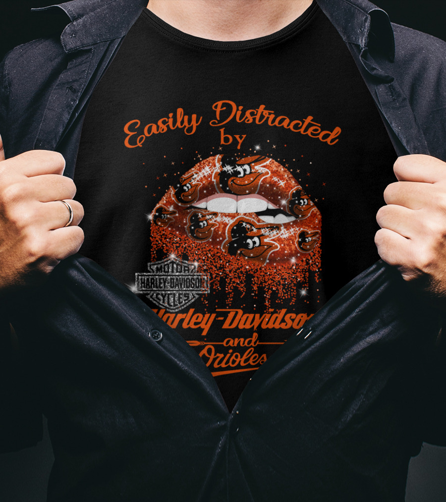 Easily Distracted By Harley Davidson And Orioles T-Shirt