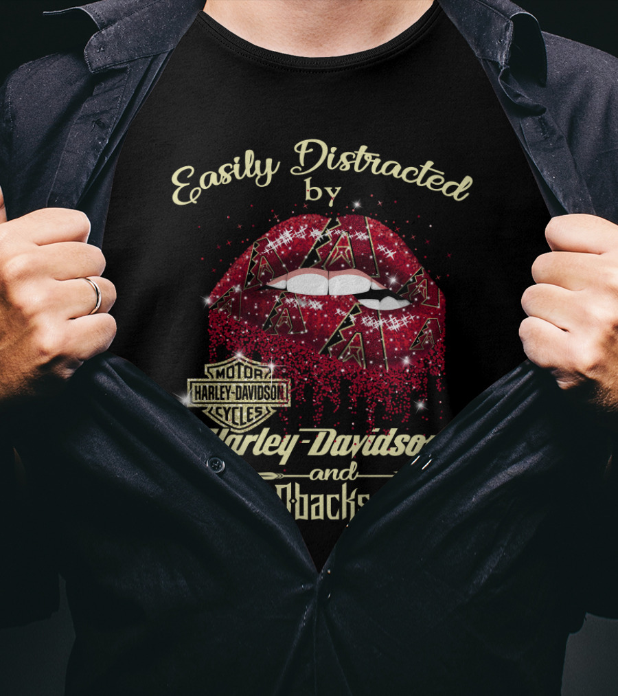 Easily Distracted By Harley Davidson And D'backs Arizona Diamondbacks T-Shirt