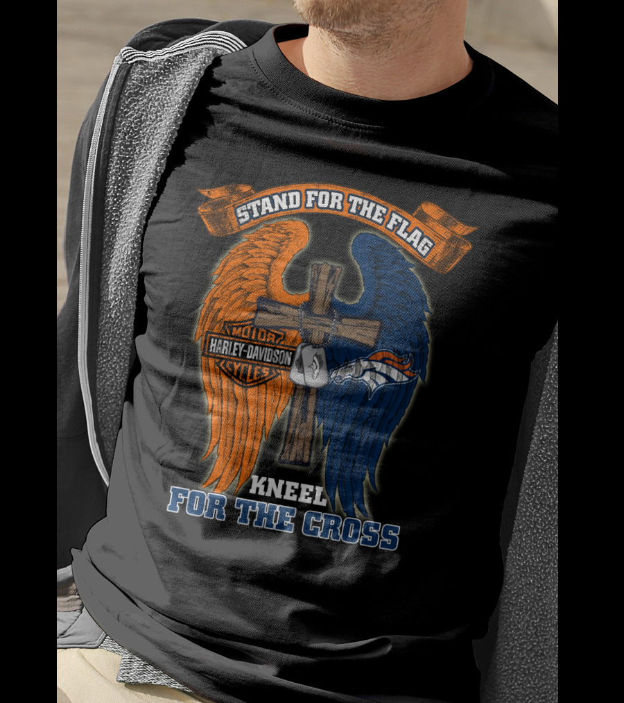 Stand For The Flag Kneel For The Cross Harley Davidson Denver Broncos T-Shirt