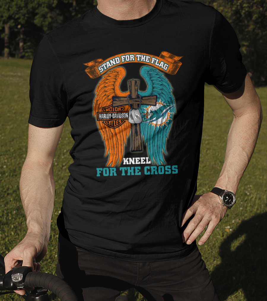 Stand For The Flag Kneel For The Cross Miami Dolphins Harley Davidson T-Shirt