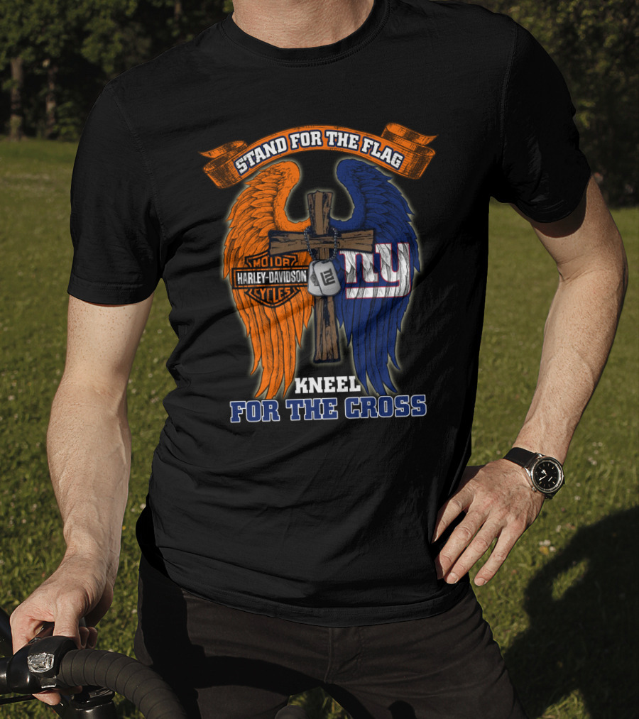 Stand For The Flag Kneel For The Cross Harley Davidson Motorcycles New York Giants T-Shirt