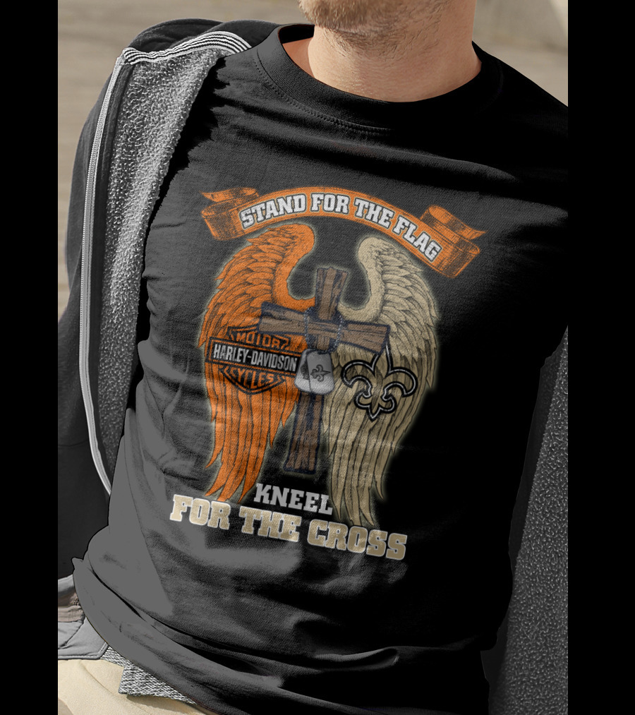 Stand For The Flag Kneel For The Cross Harley Davidson New Orleans Saints T-Shirt