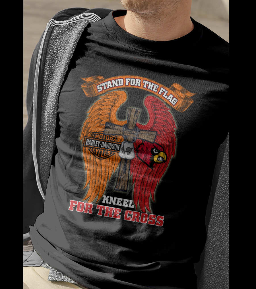 Stand For The Flag Kneel For The Cross Harley Davidson Louisville Cardinals T-Shirt