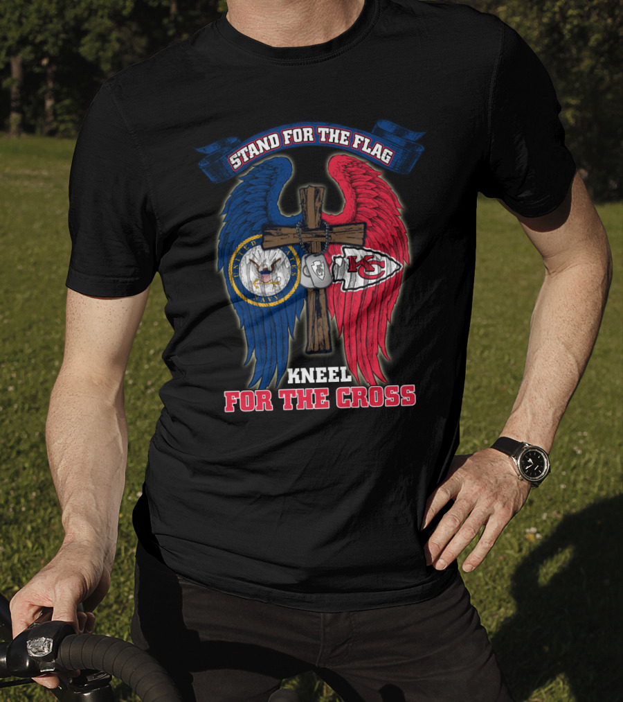 Stand For The Flag Kneel For The Cross Us Navy Kansas City Chiefs T-Shirt