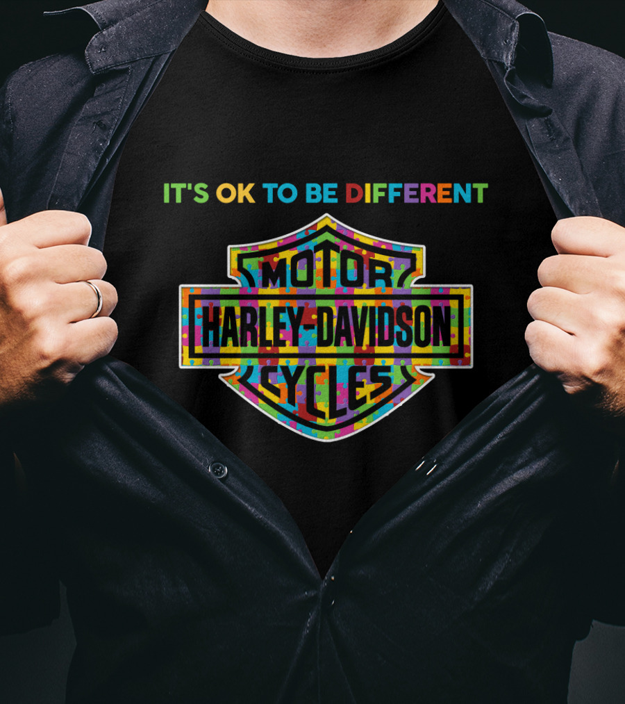 Its Ok To Be Different Motor Harley Davidson Cycles T-Shirt