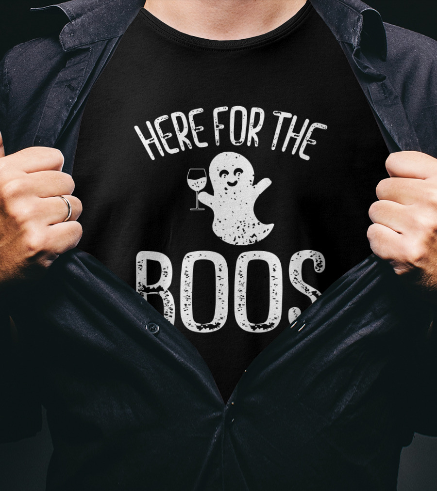 Here For The Boos Ghost With Wine Glass T-Shirt