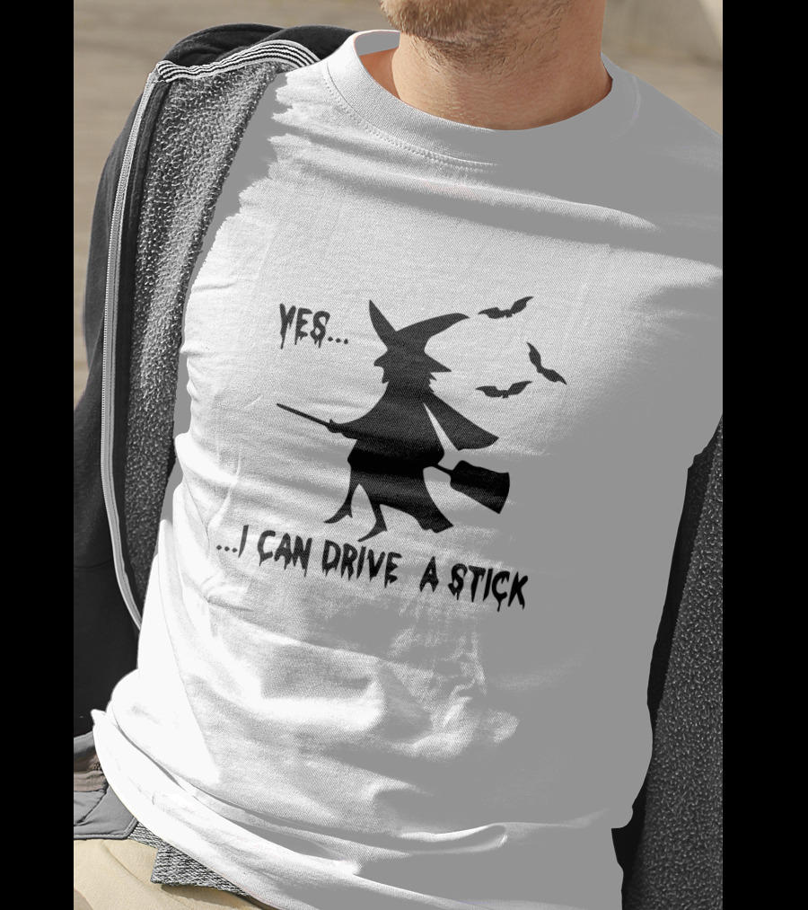 Yes I Can Drive A Stick Witch Silhouette With Bats T-Shirt