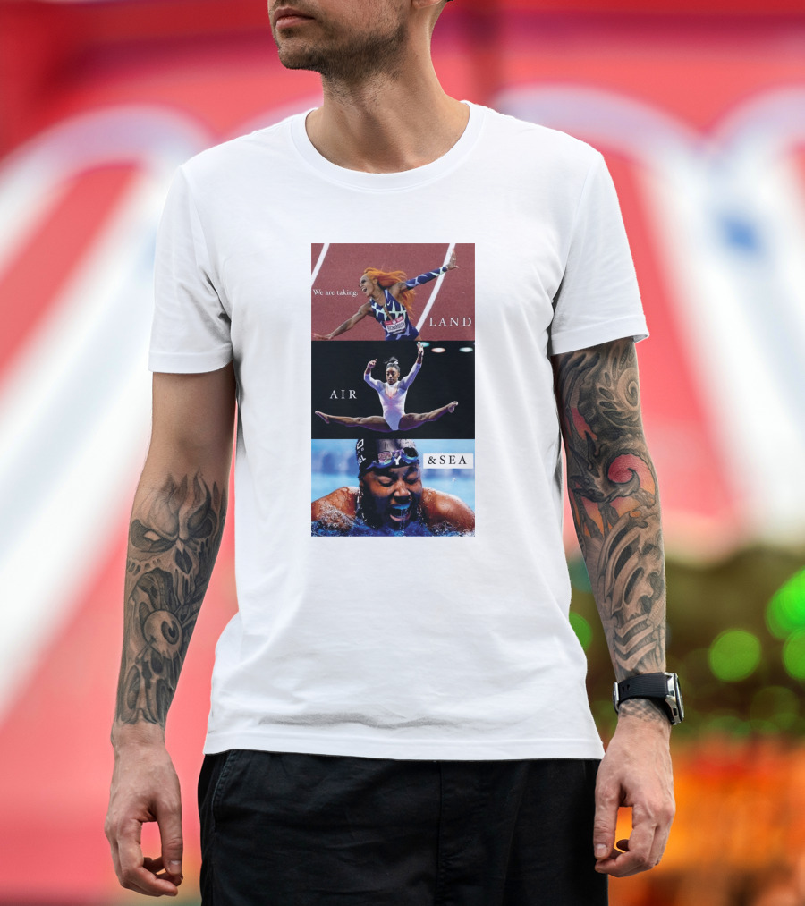 We Are Taking Land Air And Sea Track Gymnastics Swimming T-Shirt