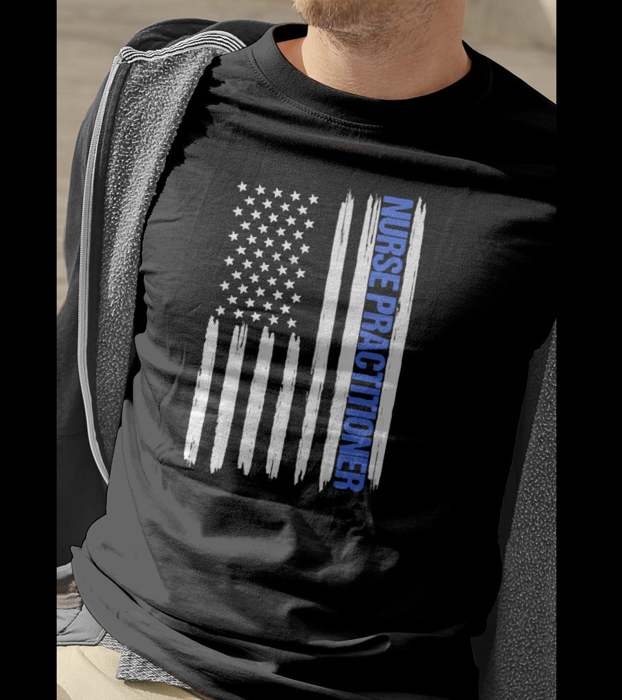 Nurse Practitioner Blue Line Distressed American Flag T-Shirt