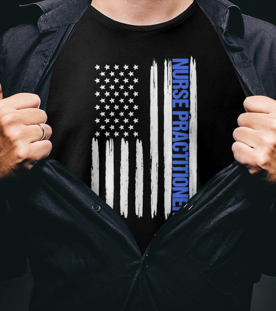 Nurse Practitioner Blue Line Distressed American Flag T-Shirt
