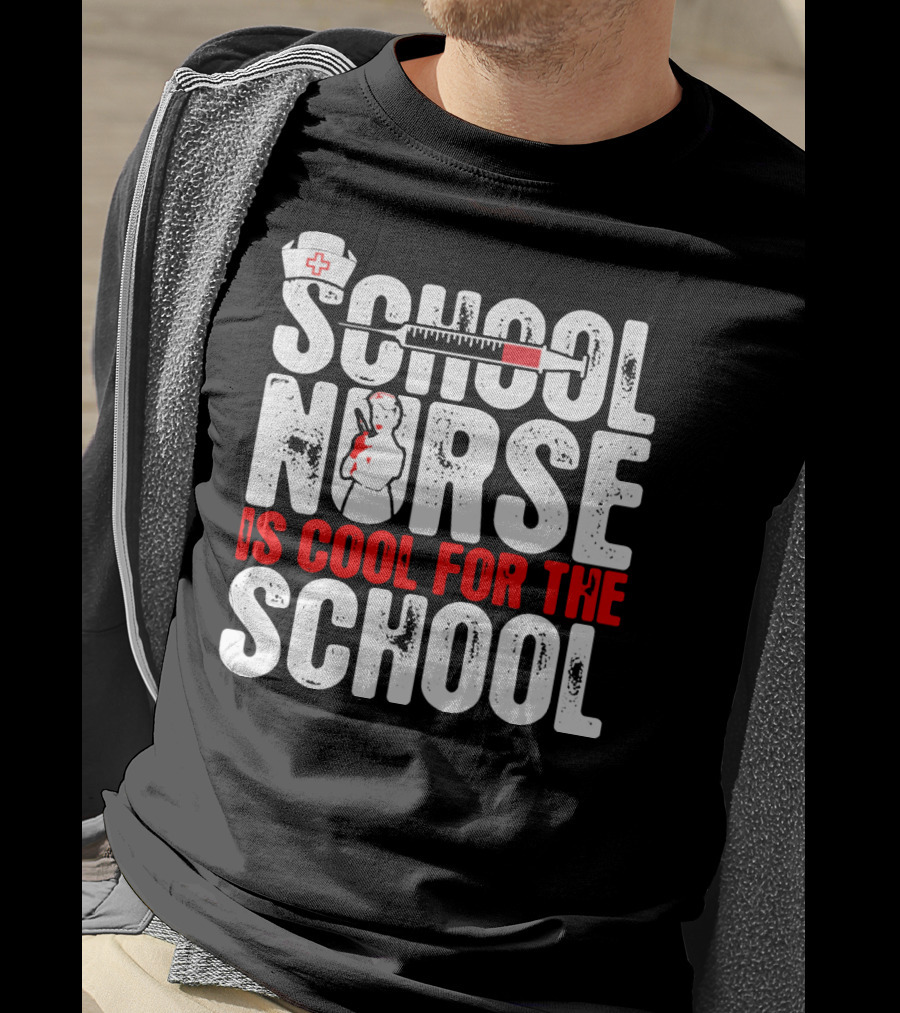 School Nurse Is Cool For The School Nurse Cap Syringe Badge T-Shirt