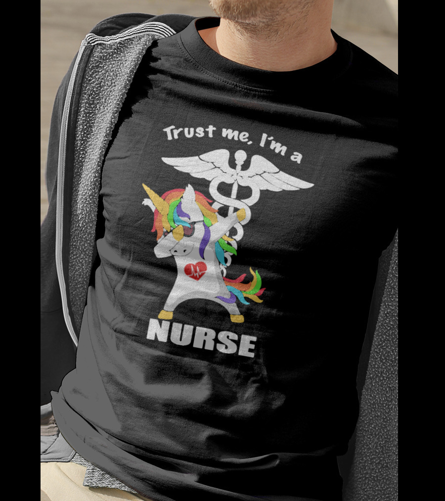 Trust Me I'm A Nurse Unicorn Dabbing With Caduceus T-Shirt