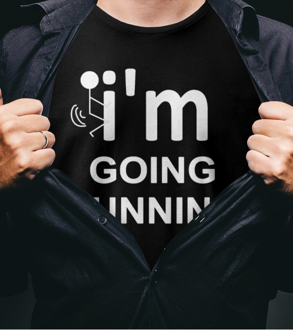 I'm Going Running Jogging Marathon T-Shirt