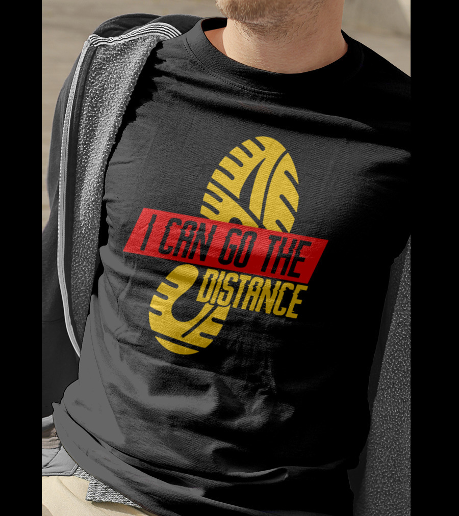 I Can Go The Distance Runner Running Coach Fan Lover Sport T-Shirt