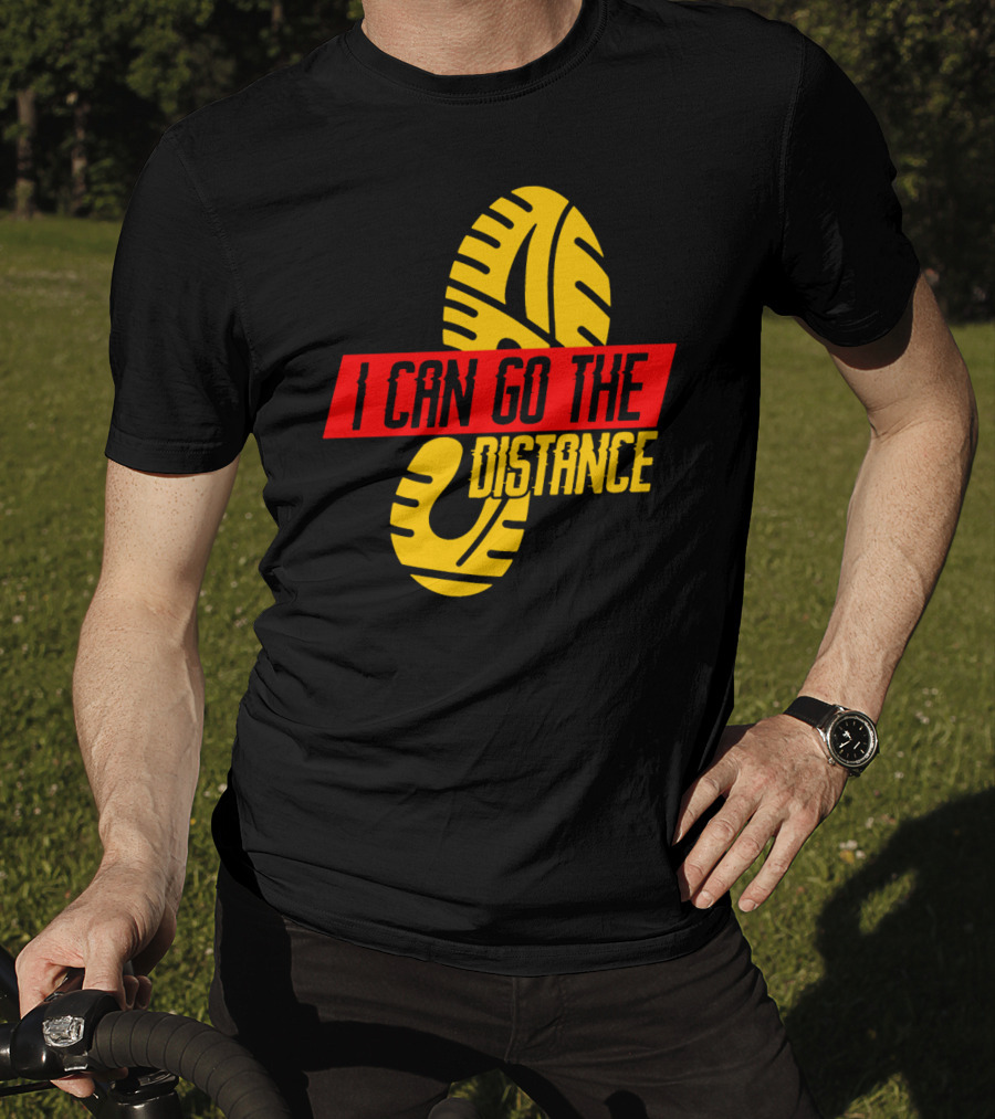 I Can Go The Distance Runner Running Coach Fan Lover Sport T-Shirt