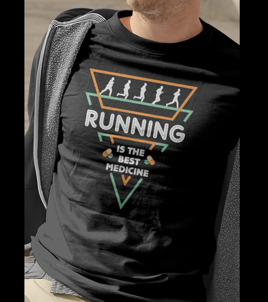 Running Is The Best Medicine T-Shirt