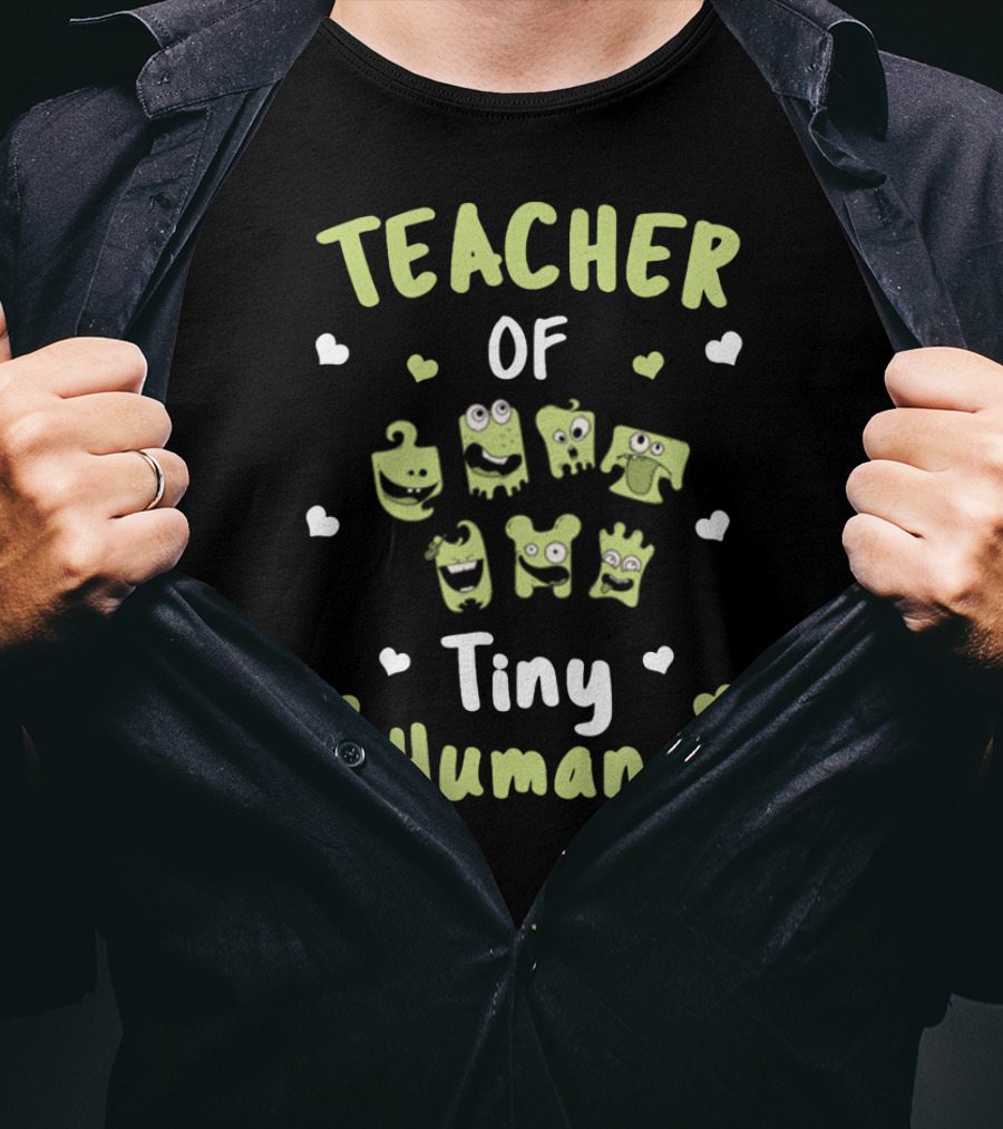 Teacher Of Tiny Humans Cute Monster Hearts T-Shirt