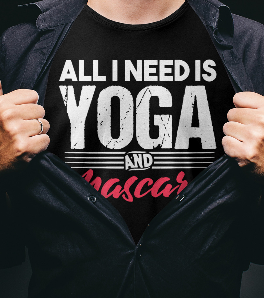 All I Need Is Yoga And Mascara T-Shirt