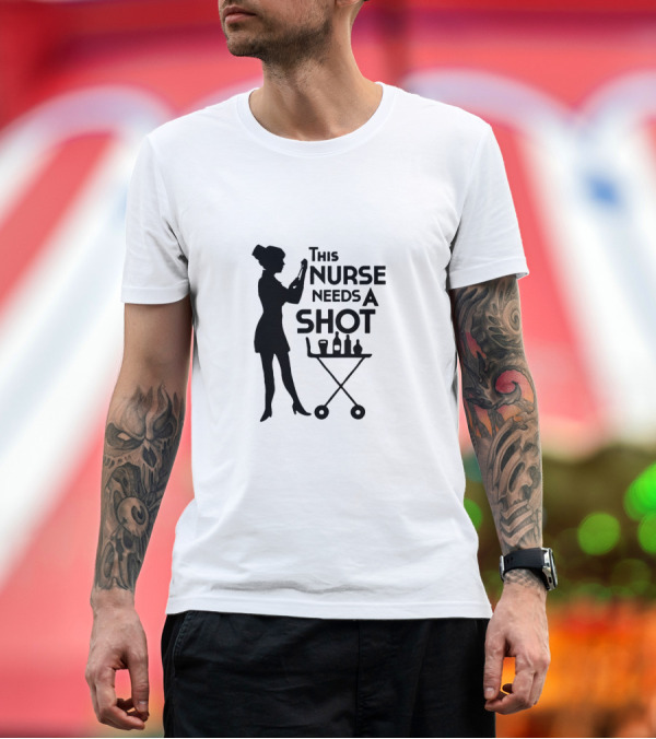 Premium T-Shirt: This Nurse Needs a Shot Silhouette with Syringe and Drink Cart T-Shirt This Nurse Needs a Shot Silhouette with Syringe and Drink Cart T-Shirt