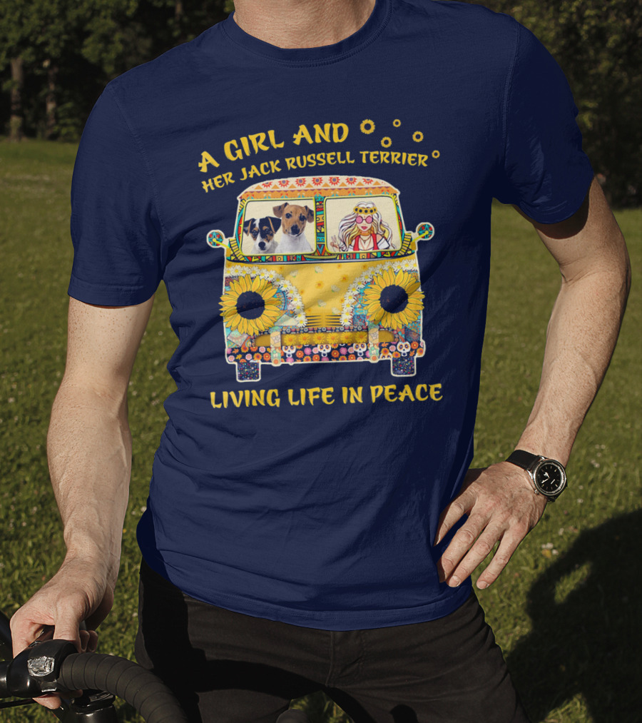 A Girl And Her Jack Russell Terrier Living Life In Peace Hippie Van With Sunflowers T-Shirt