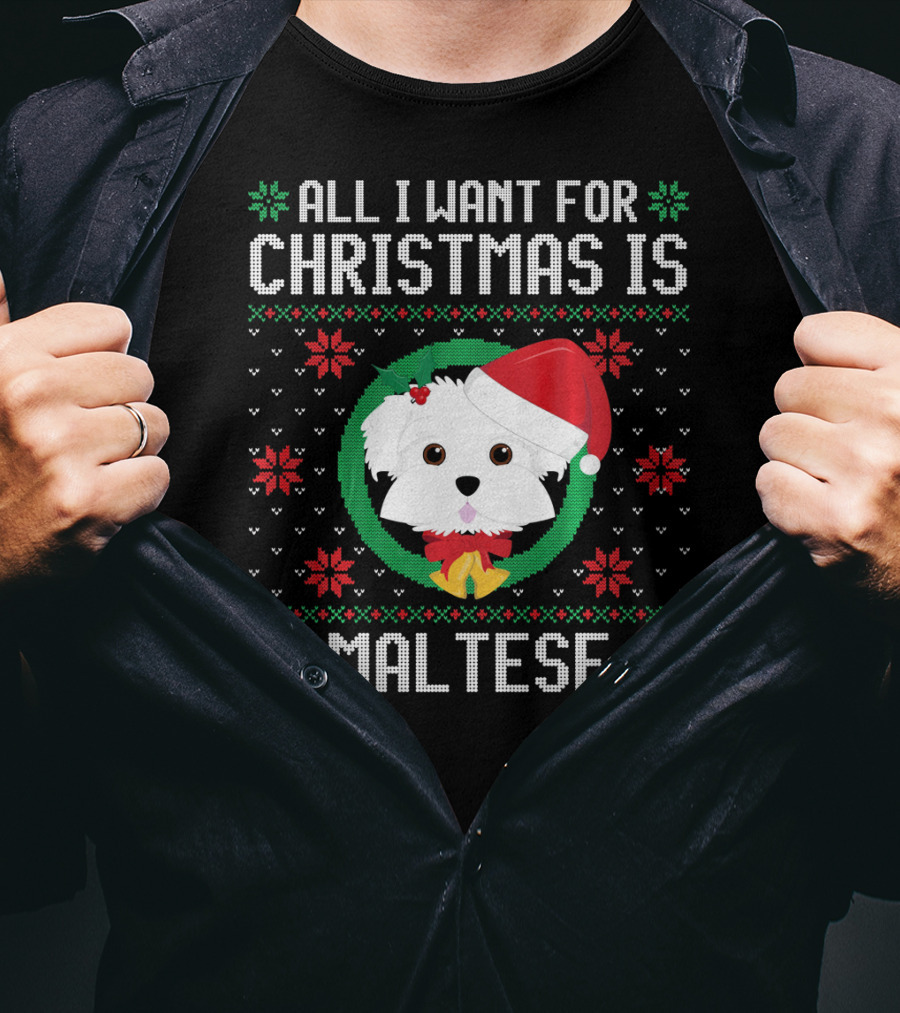 All I Want For Christmas Is Maltese Dog Santa Hat Festive T-Shirt
