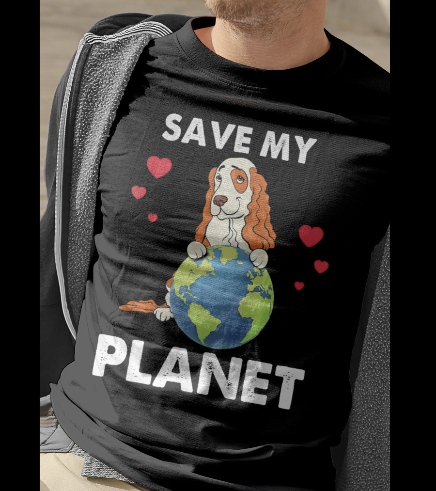 Save My Planet American Cocker Spaniel Dog Love Earth T-Shirt