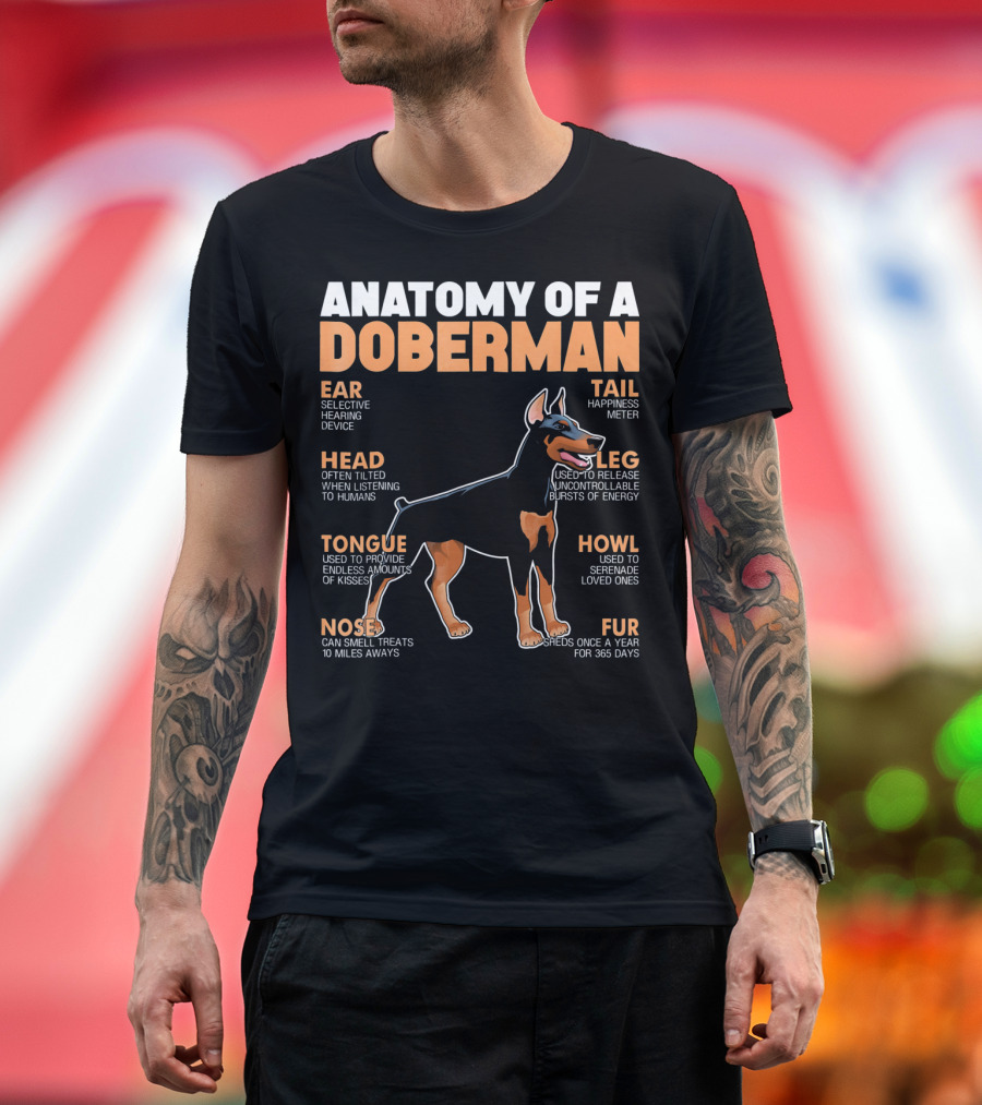 ANATOMY OF A DOBERMAN EAR HEAD TONGUE NOSE TAIL LEG HOWL FUR T-Shirt