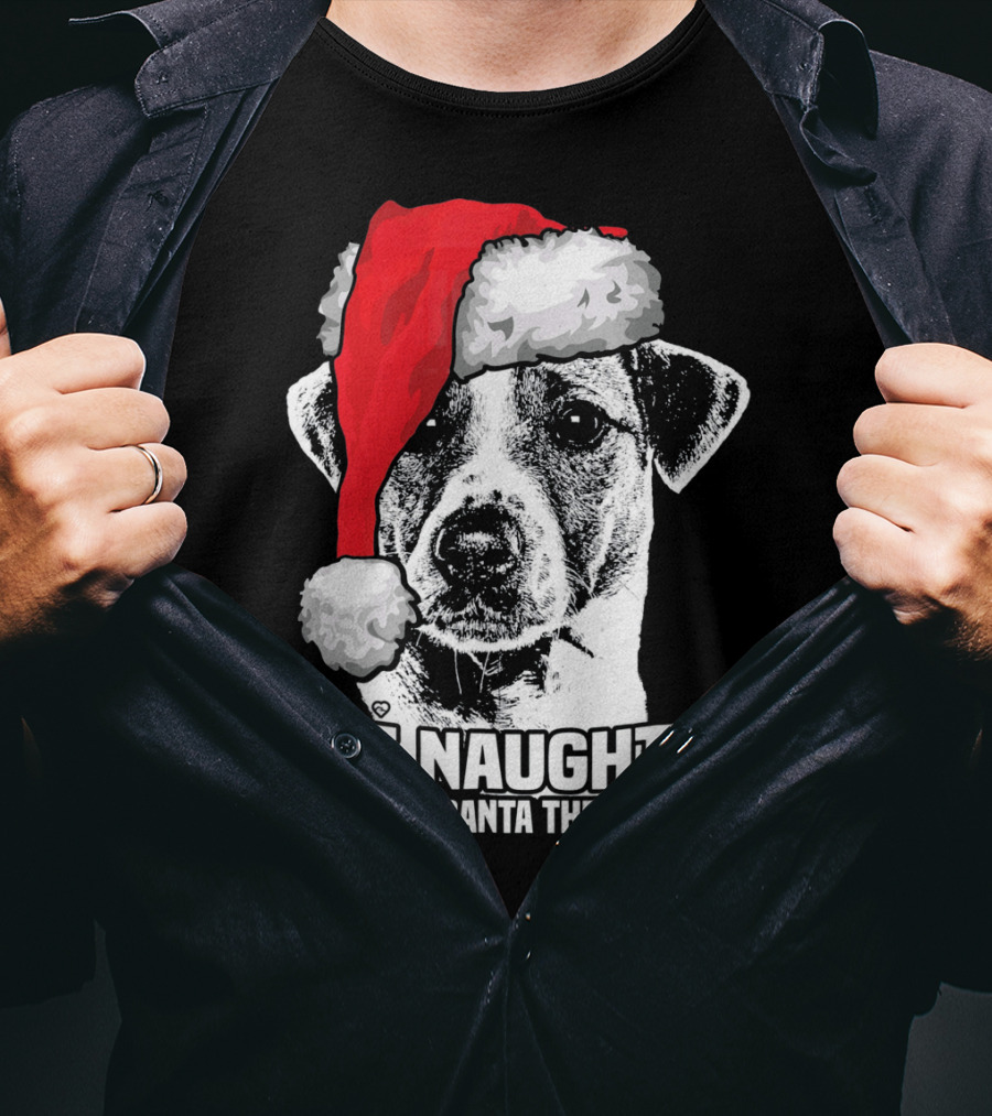 Be Naughty Save Santa The Trip Jack Russell Terrier Santa Hat T-Shirt