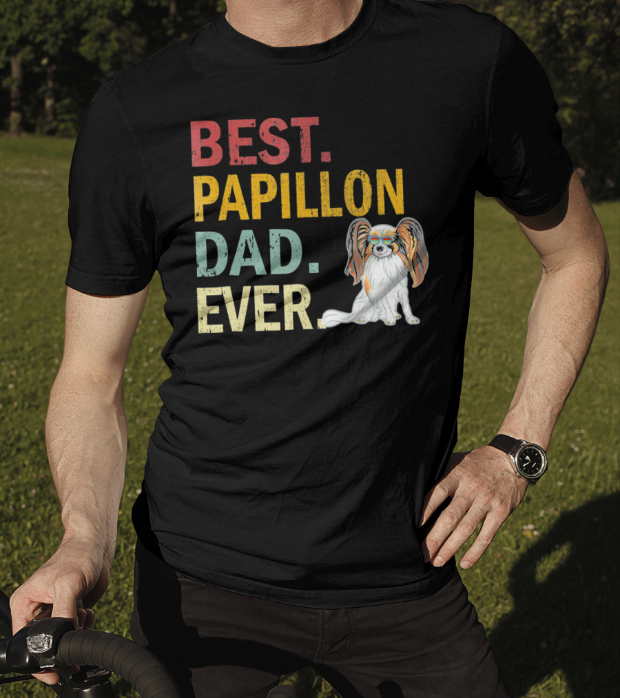 Best Papillon Dad Ever T-Shirt