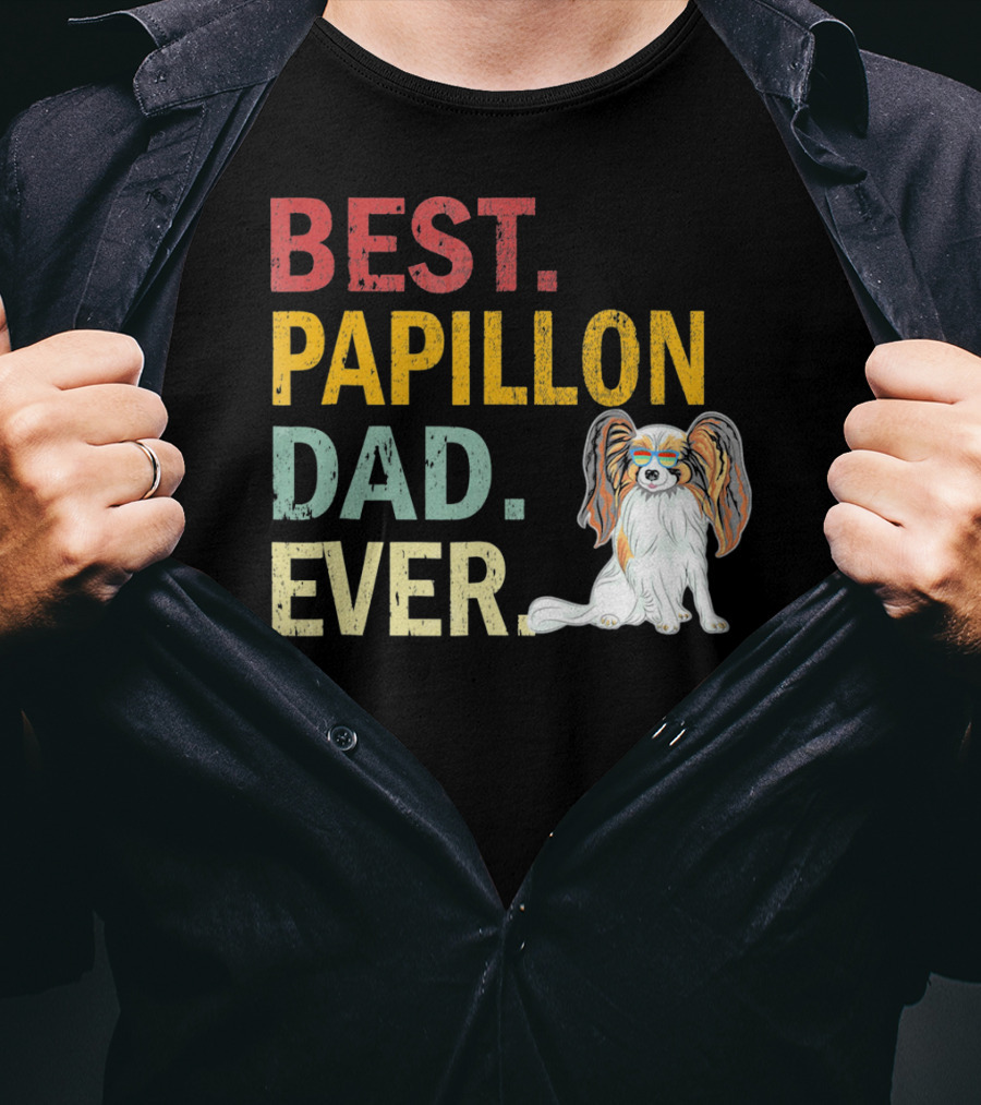 Best Papillon Dad Ever T-Shirt