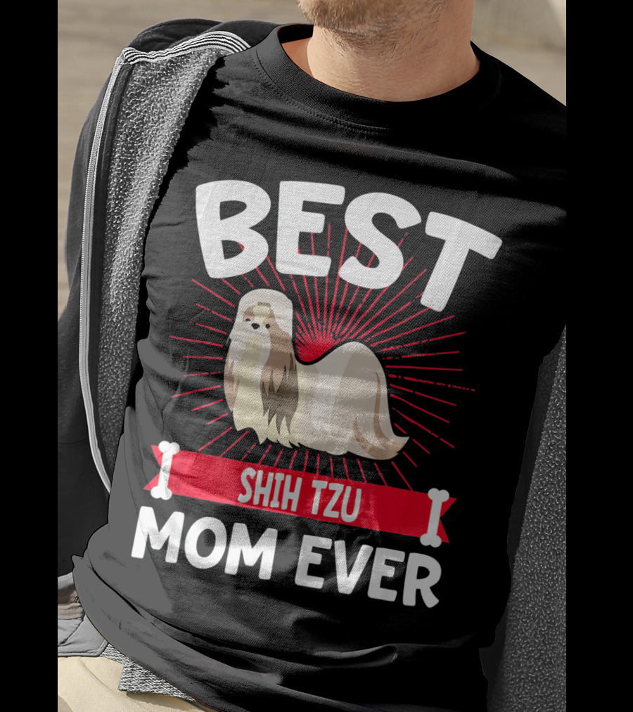 Best Shih Tzu Mom Ever T-Shirt