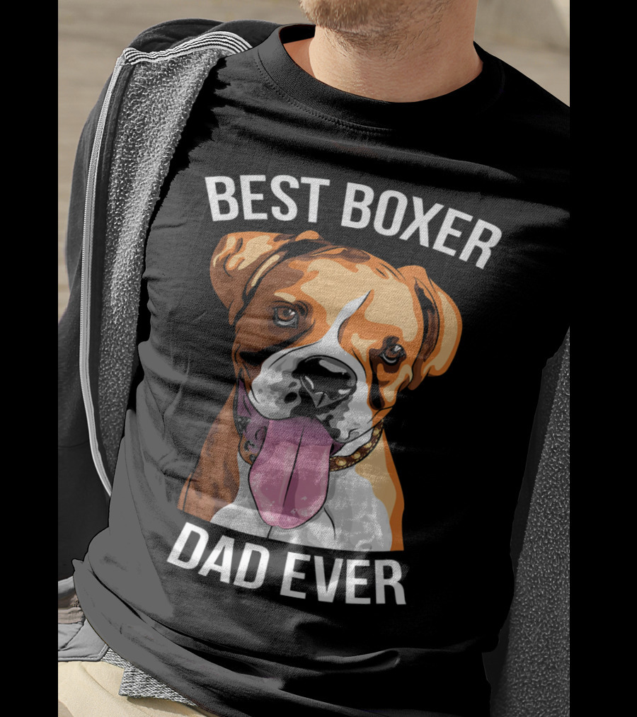 BEST BOXER DAD EVER Boxer Dog T-Shirt