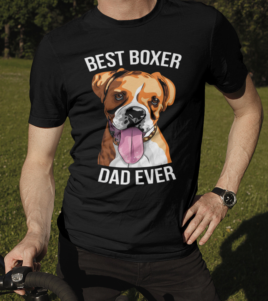 BEST BOXER DAD EVER Boxer Dog T-Shirt