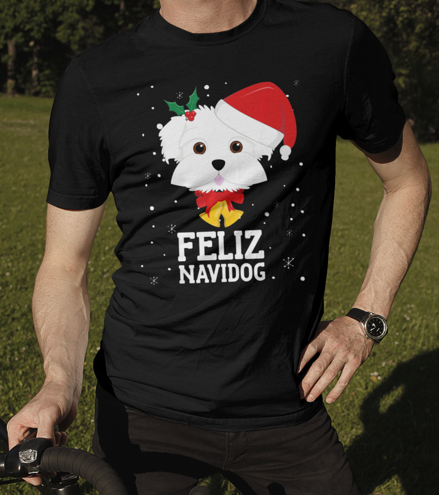Feliz Navidog Christmas Maltese Dog With Santa Hat And Holly T-Shirt