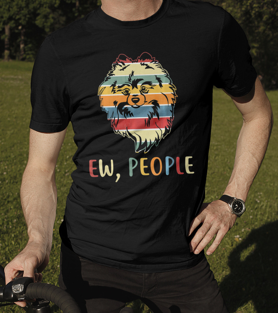 Ew People Funny Pomeranian With Retro Striped T-Shirt