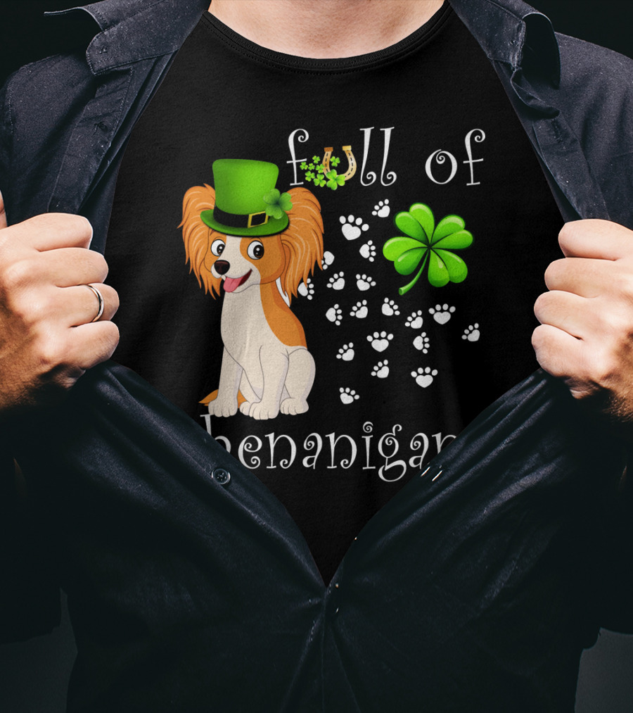 Full Of Shenanigans Papillon Dog Irish Clover Paws T-Shirt